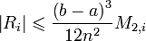 ~\left| R_{i} \right| \leqslant \frac{\left( b-a \right)^3}{12n^2} M_{2,i}